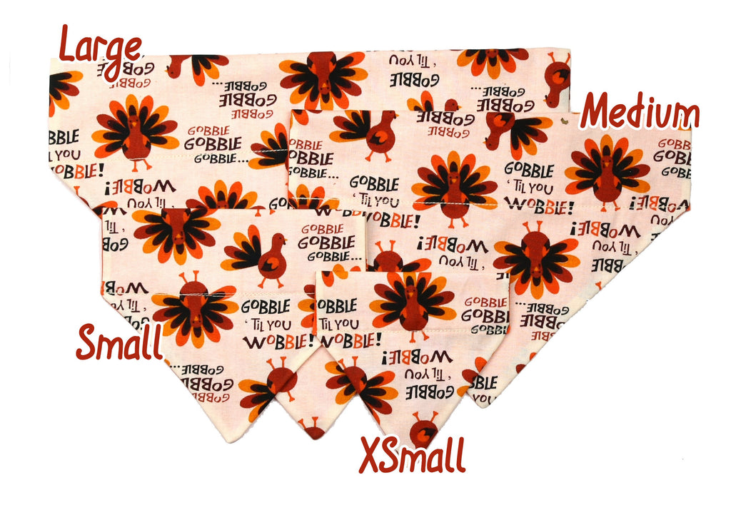 Pet Bandana - Gobble Til You Wobble - Thanksgiving - Pet Scarf - Collar Cover - Turkey